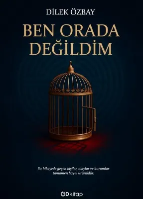 Ben Orada Değildim