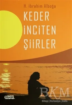 Keder İnciten Şiirler