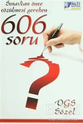 DGS Sözel - Sınavlardan Önce Çözülmesi Gereken 606 Soru