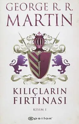 Kılıçların Fırtınası Kısım 1