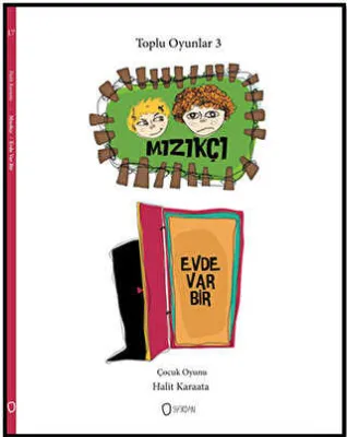 Toplu Oyunlar 3 - Mızıkçı - Evde Biri Var