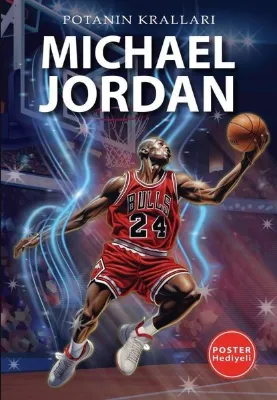 Michael Jordan - Potanın Kralları - Poster Hediyeli