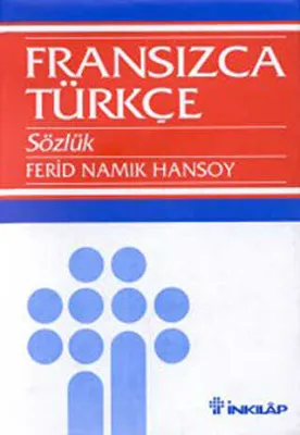 Fransızca Türkçe Sözlük Grand Dictionnaire Français-Turc