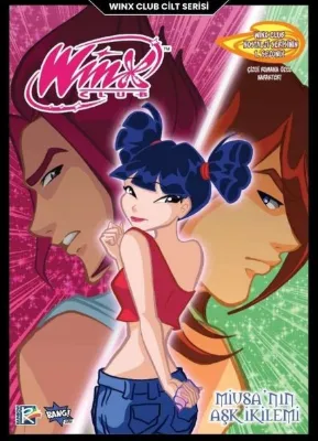 Winx Club - Miusa'nın Aşk İkilemi Sert Kapak