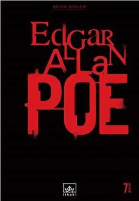 Bütün Şiirleri: Edgar Allan Poe