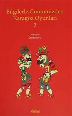 Bilgilerle Günümüzden Karagöz Oyunları - 2