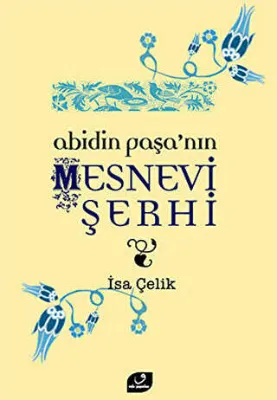 Abidin Paşa’nın Mesnevi Şerhi