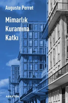 Mimarlık Kuramına Katkı