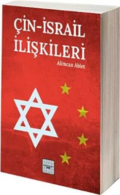 Çin-İsrail İlişkileri