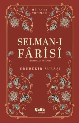 Selman-ı Farisi (Radıyallahu Anh) Hiyadet Yıldızları