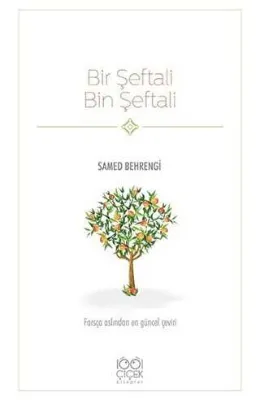 Bir Şeftali Bin Şeftali