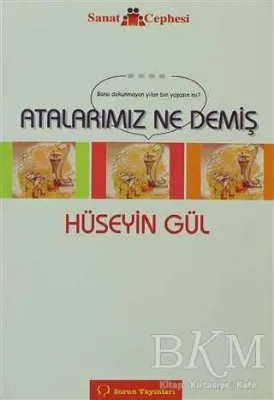 Atalarımız Ne Demiş