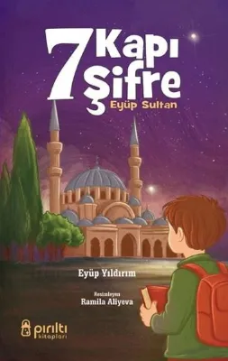 7 Kapı 7 Şifre - Eyüp Sultan