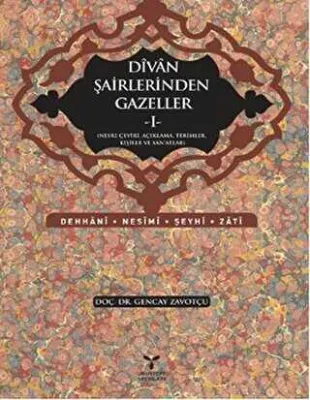 Divan Şairlerinden Gazeller - 1