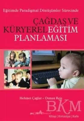Çağdaş ve Küryerel Eğitim Planlaması
