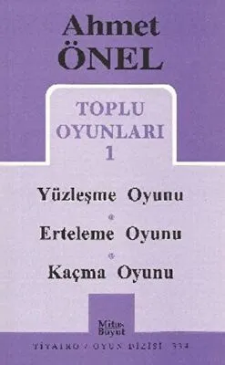 Toplu Oyunları 1 - Yüzleşme Oyunu - Erteleme Oyunu - Kaçma Oyunu