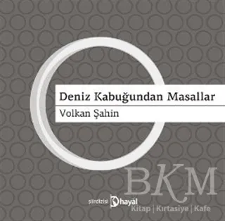 Deniz Kabuğundan Masallar