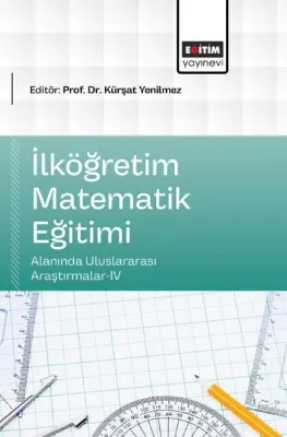 İlköğretim Matematik Eğitimi Alanında Uluslararası Araştırmalar 4