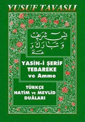 Yasin-i Şerif Tebareke ve Amme C01
