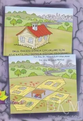 Okul Öncesi Dönem Çocukları İçin Aile Katılımlı Deprem Eğitimi Programı