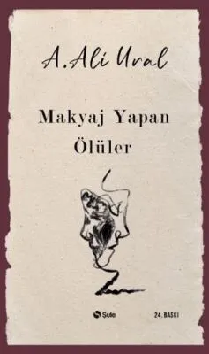 Makyaj Yapan Ölüler
