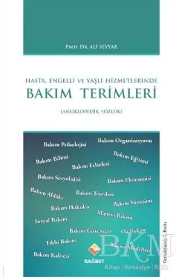 Hasta, Engelli ve Yaşlı Hizmetlerinde Bakım Terimleri