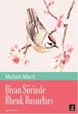 Divan Şiirinde Ahenk Unsurları