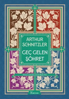 Geç Gelen Şöhret - Bez Ciltli
