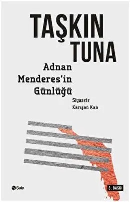 Adnan Menderes’in Günlüğü