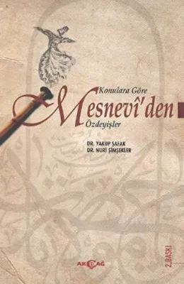 Konulara Göre Mesnevi’den Özdeyişler