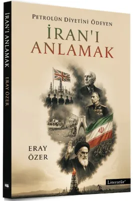 Petrolün Diyetini Ödeyen İran'ı Anlamak