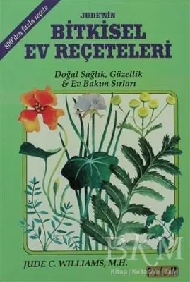 Jude’nin Bitkisel Ev Reçeteleri