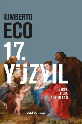 17. Yüzyıl - Barok Bilim Yöntem Çağı