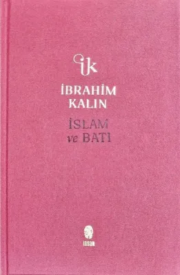 İslam ve Batı - Bez Ciltli
