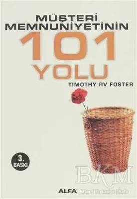 Müşteri Memnuniyetinin 101 Yolu