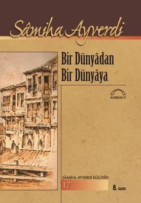 Bir Dünyadan Bir Dünyaya