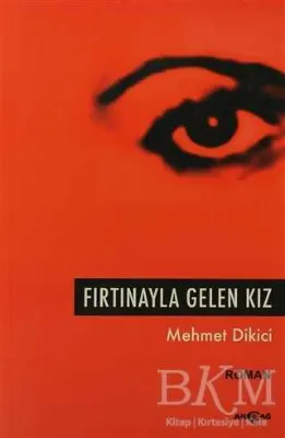 Fırtınayla Gelen Kız