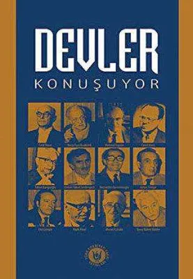 Devler Konuşuyor