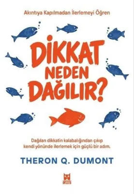 Dikkat Neden Dağılır?