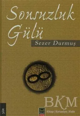 Sonsuzluk Gülü