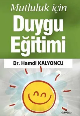 Mutluluk için Duygu Eğitimi