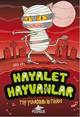 Hayalet Hayvanlar 2
