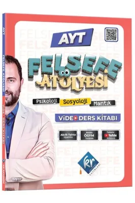 Felsefe Atölyesi AYT Felsefe Video Ders Kitabı