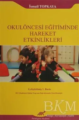 Okulöncesi Eğitiminde Hareket Etkinlikleri