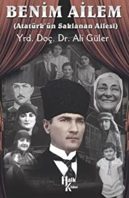 Benim Ailem - Atatürk’ün Saklanan Ailesi