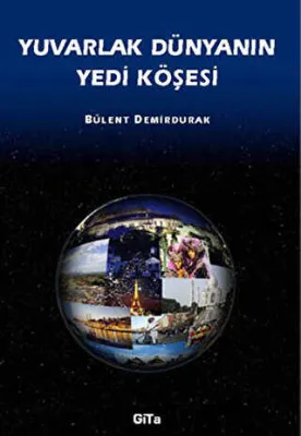 Yuvarlak Dünyanın Yedi Köşesi