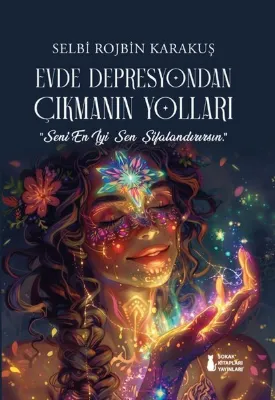 Evde Depresyondan Çıkmanın Yolları