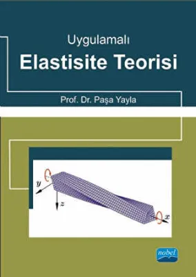 UYGULAMALI ELASTİSİTE TEORİSİ