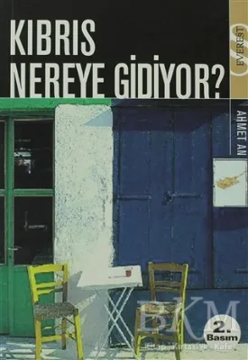 Kıbrıs Nereye Gidiyor?