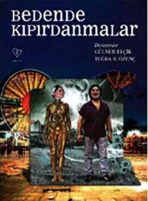Bedende Kıpırdanmalar